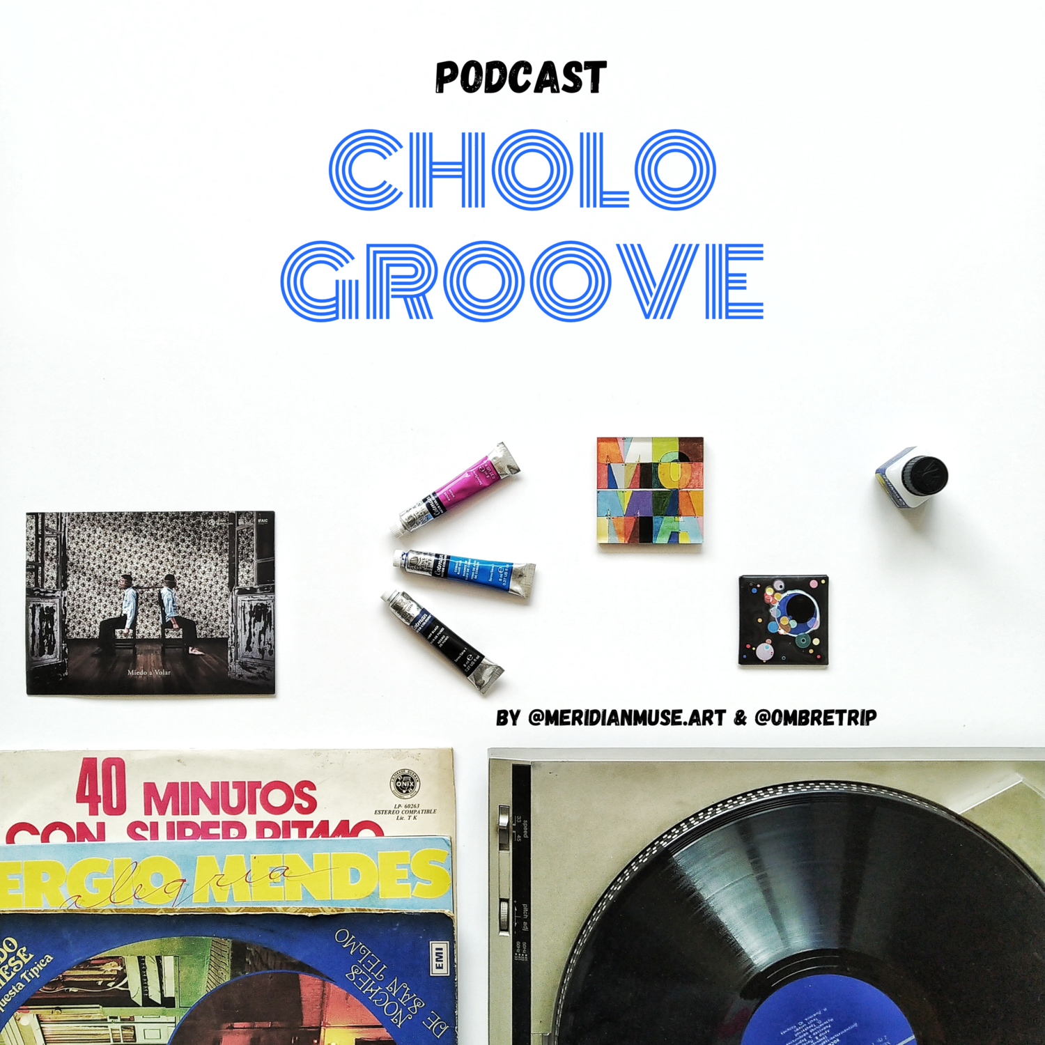 Cholo Groove Podcast